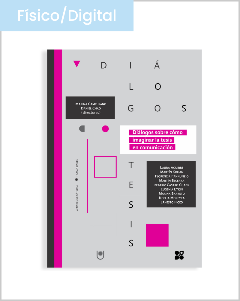 Diálogos sobre cómo imaginar la tesis en comunicación