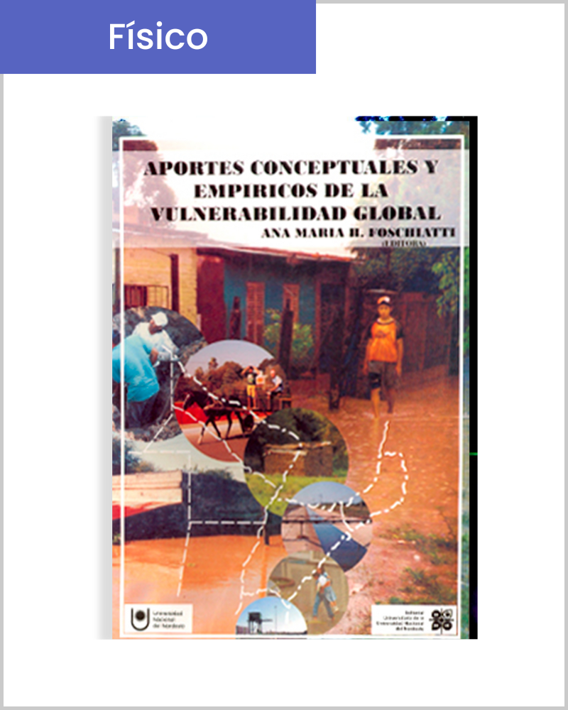 Aportes conceptuales y empíricos de la vulnerabilidad global
