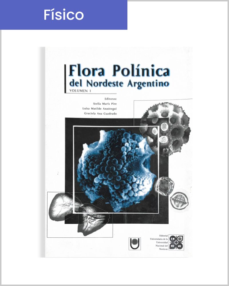 Flora polínica del nordeste argentino I