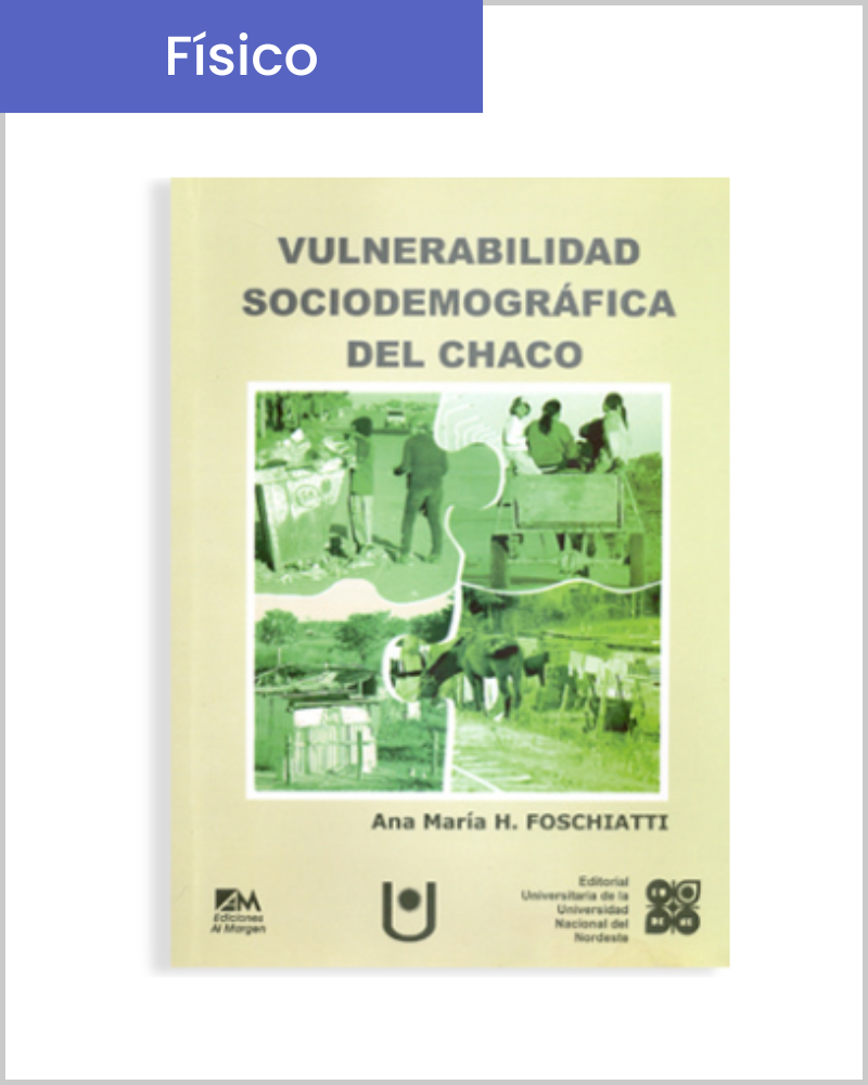 Vulnerabilidad Sociodemográfica del Chaco