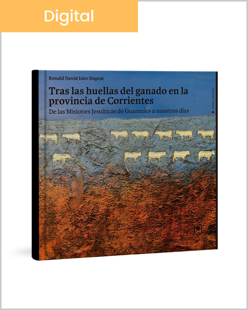 Tras las huellas del ganado en la provincia de Corrientes