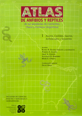 Atlas de anfibios y reptiles de las provincias de Corrientes, Chaco y Formosa